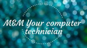 M&M Computer Technician